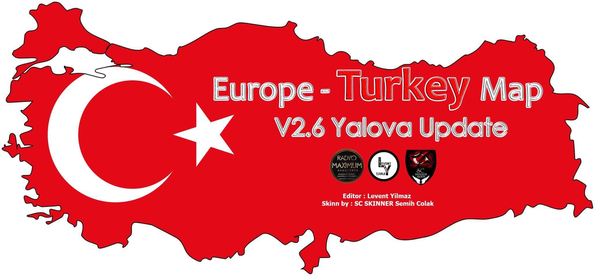 EUROPE &amp; TURKEY MAP V2.6 Mod Euro Truck Simulator 2 Mods