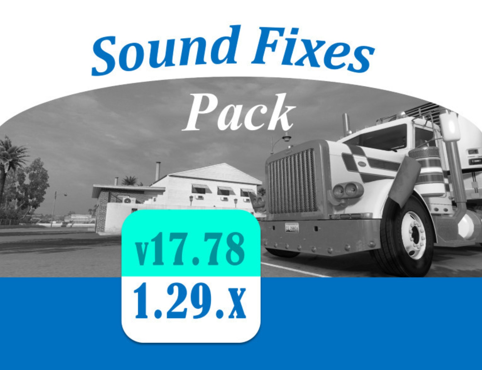 Sound Fixes Pack V Mod Euro Truck Simulator Mods American