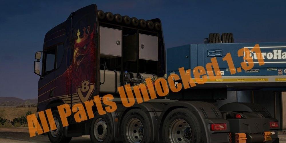 ALL PARTS UNLOCKED 1.31.X ETS2 Euro Truck Simulator 2 Mods