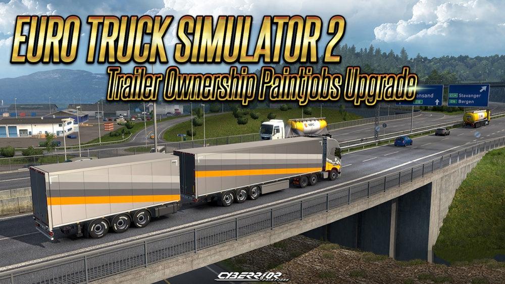 TRAILER OWNERSHIP PAINTJOBS UPGRADE 1.32 ETS2 Euro Truck Simulator