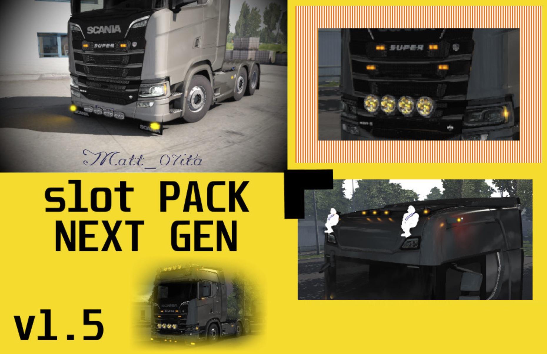 Scania Next Gen Slot Pack v1.5 1.38 - 1.39 ETS2 - Euro Truck Simulator