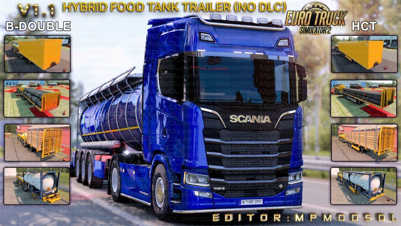 Hybrid Food Tank Trailer Mod For ETS2 SingleMultiplayer No DLC v1.1
