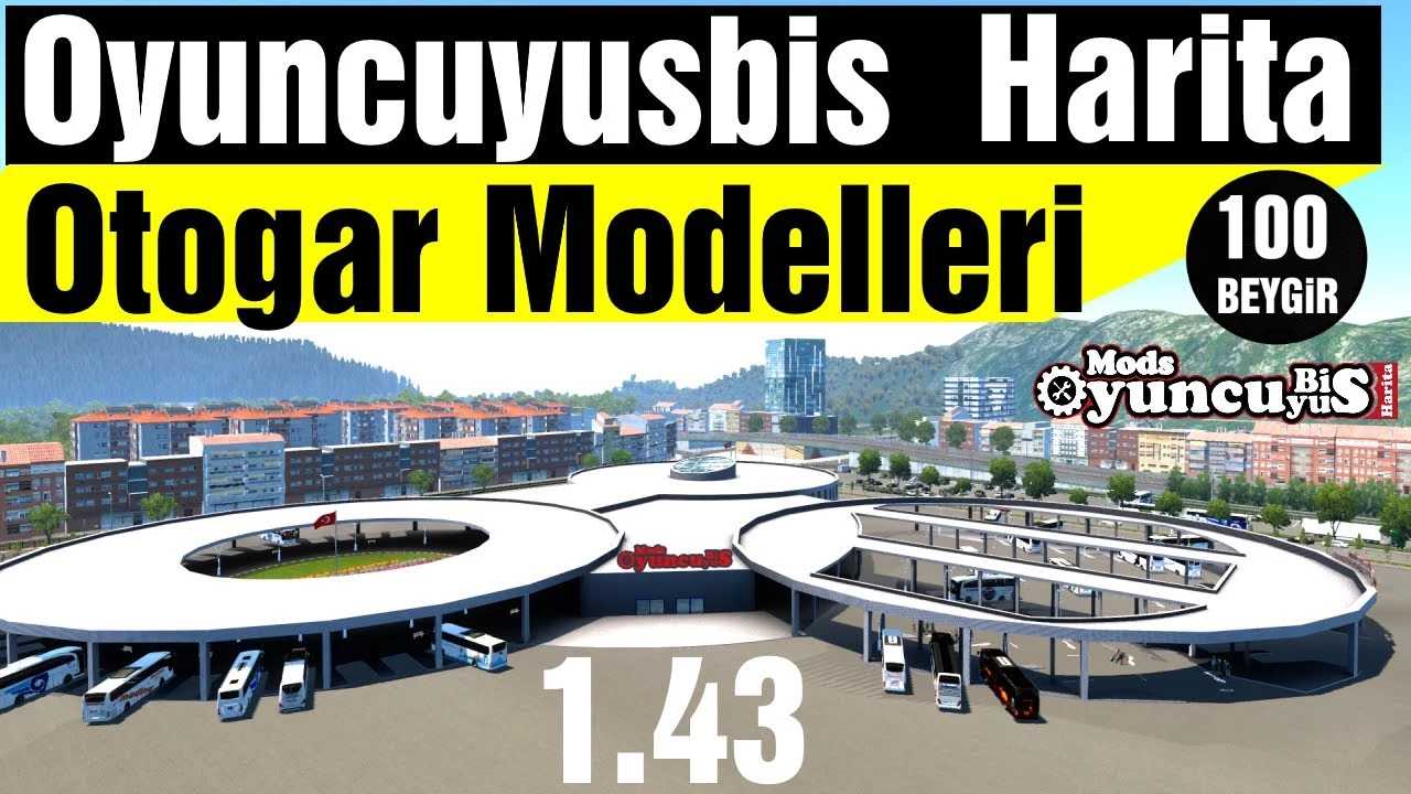 OyunyusBisMap - New Turkey Map With Beautiful Bus Terminals 1.43 ETS2 - Euro Truck Simulator 2 