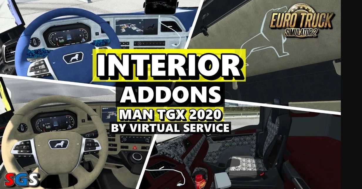 Interior Addons for MAN TGX 2020 v1.4 ETS2 - Euro Truck Simulator 2 Mods